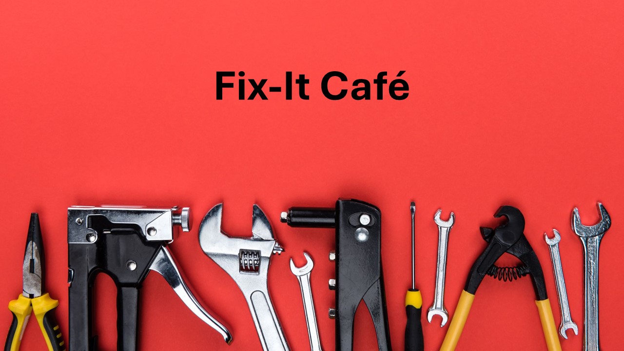 Fix-it Cafe